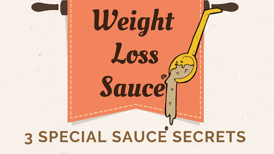 Weight-Loss-Special-Sauce-Secrets-Blog