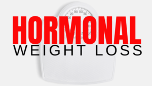 Hormonal Weight Loss